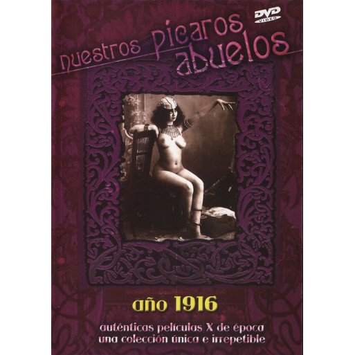Nuestros Picaros Abuelos - Año 1916 Nuestros Picaros Abuelos - Año 1916