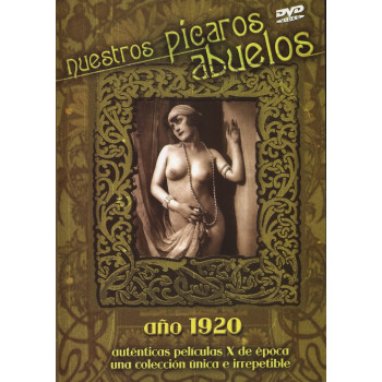 Nuestros Picaros Abuelos - Año 1920 