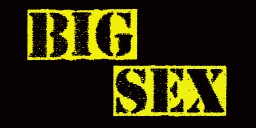 The Big Sex