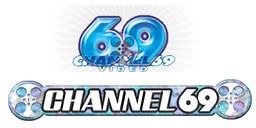 Channel 69 Video